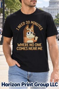 Chilli I Need 20 Minutes Shirt