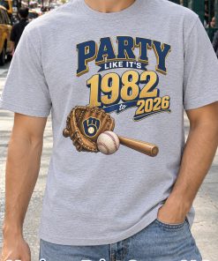 Milwaukee Party Like It's 1982 To 2026 Shirt